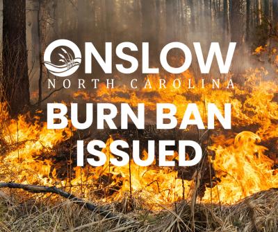 Onslow County Burn Ban Thumbnail